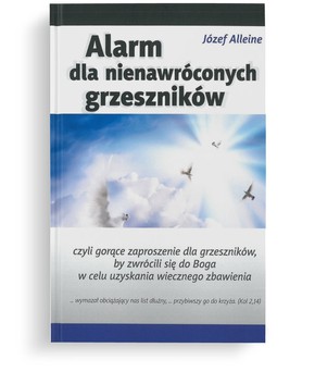 Alarm dla nienawróconych grzeszników - Józef Allei