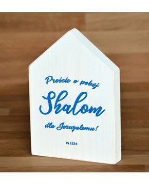 Deska domek - Proście o pokój Shalom niebieski