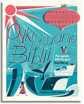 Odkrywanie Biblii dla dzieci – David Murray