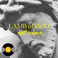 Matt Redman  - Lamb of God