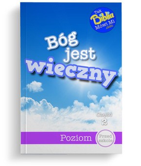 Bóg jest wieczny -  przedszkole -  2