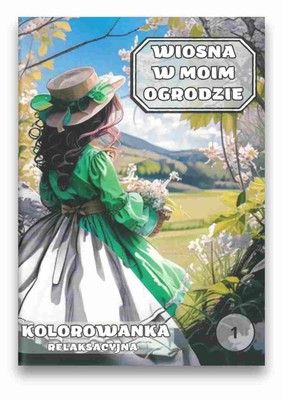 Kolorowanka - wiosna w moim ogrodzie