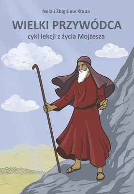 Wielki przywódca - Mojżesz