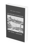 Od Cieszyna do Bogumina