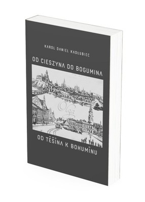 Od Cieszyna do Bogumina