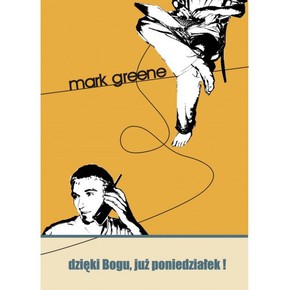 Dzięki Bogu, już poniedziałek!