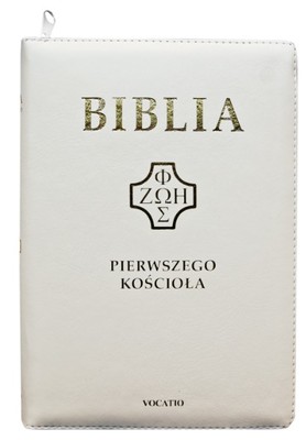 Biblia Pierwszego Kościoła - PU biała zamek wyc