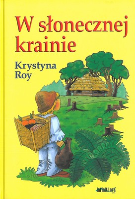 W słonecznej krainie - Krystyna Roy