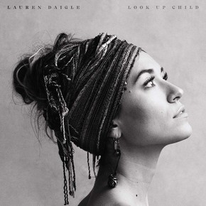 Lauren Daigle - Look up child