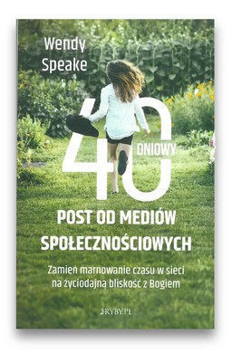 40-dniowy post od mediów społecznościowych