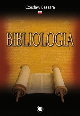 Bibliologia Czesław Bassara