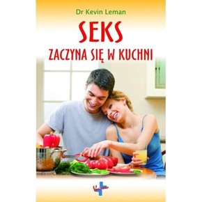 Seks zaczyna się w kuchni