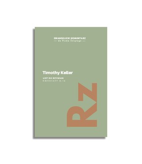 List do Rzymian tom II - Timothy Keller