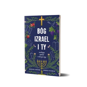 Bóg, Izrael i ty