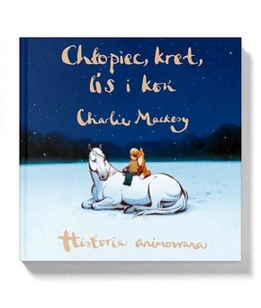 Chłopiec, kret, lis i koń - Historia animowana