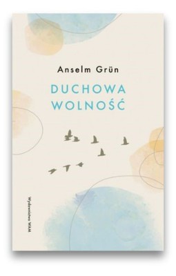 Duchowa wolność