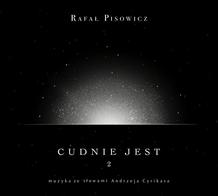 Cudnie Jest 2 - Rafał Pisowicz
