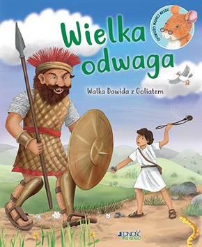 Wielka odwaga - Walka Dawida z Goliatem