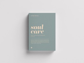 Soul care. Siedem zasad przemiany dla twojej duszy