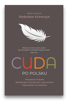 Cuda po Polsku - Prawdziwe historie