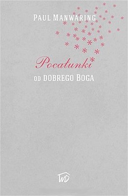 Pocałunki od dobrego Boga