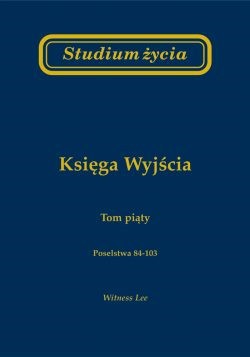 Studium życia - księga Wyjścia tom 5
