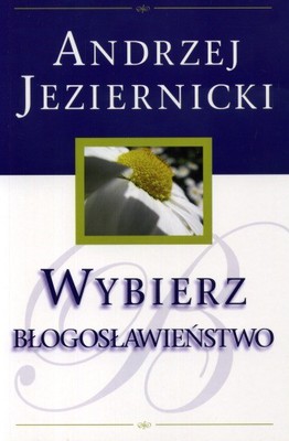 Wybierz Błogosławieństwo