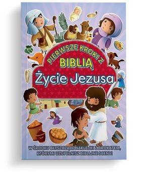 Życie Jezusa  - Pierwsze kroki z Biblią