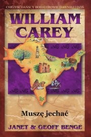 William Carey - muszę jechać