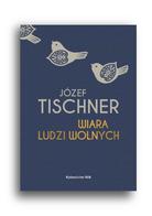 Wiara ludzi wolnych