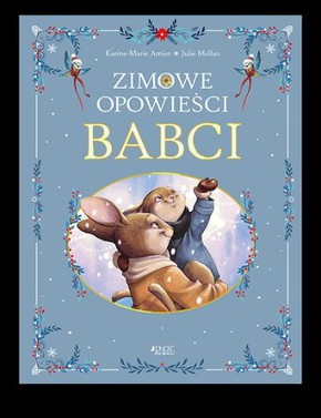 Zimowe opowieści babci