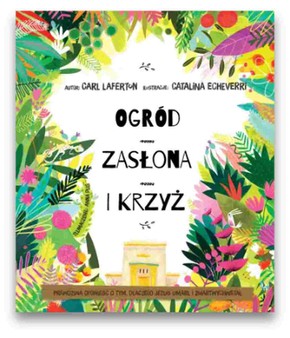 Ogród, zasłona i krzyż