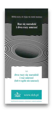 Raz się narodzić i dwa razy umrzeć - RLCH 