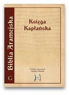 Biblia Aramejska - Tom 3 Księga Kapłańska - miękka