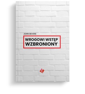 Wrogowi wstęp wzbroniony