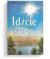 Idźcie więc ...