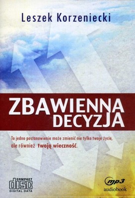 Zbawienna Decyzja Audiobook