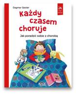 Każdy czasem choruje - Ja i moje emocje