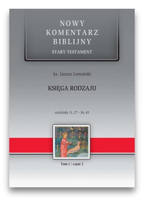 Nowy komentarz biblijny - Księga Rodzaju 11-36 cz2