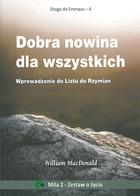 Droga do Emmaus 6 - Dobra nowina dla wszystkich
