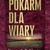 Pokarm dla wiary - Kenneth E. Hagin