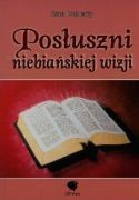 Posłuszni niebiańskiej wizji