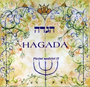 Hagada - Pieśni nadziei II