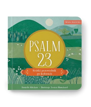 Wiara malucha - Psalm 23