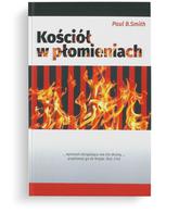 Kościół w Płomieniach - Paul B. Smith