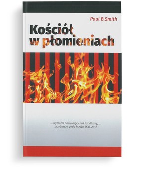 Kościół w Płomieniach - Paul B. Smith