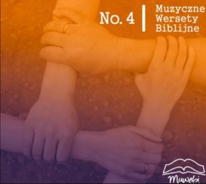 Muzyczne Wersety BIblijne vol.4