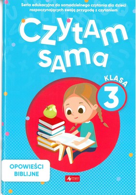 Czytam sama - Klasa 3 - Opowieści biblijne
