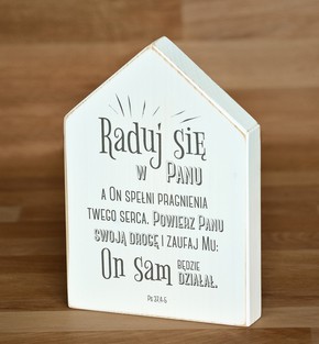 Deska domek - Raduj się w Panu...
