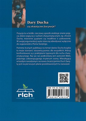 Dary Ducha czy ekstatyczne fascynacje? 